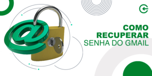 Como recuperar senha do Gmail