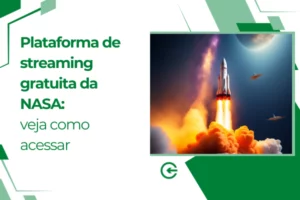 Plataforma de streaming gratuita da NASA: veja como acessar