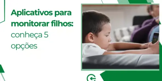 Aplicativos para monitorar filhos: conheça 5 opções