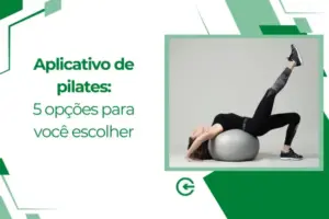 Aplicativo de pilates: 5 opções para você escolher
