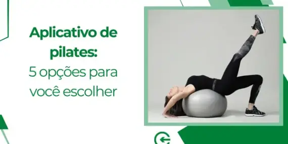 Aplicativo de pilates: 5 opções para você escolher