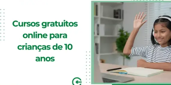 Cursos gratuitos online para crianças de 10 anos