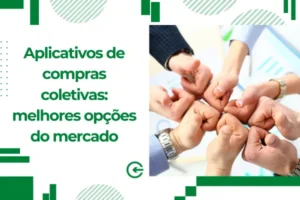 Aplicativos de compras coletivas: melhores opções do mercado