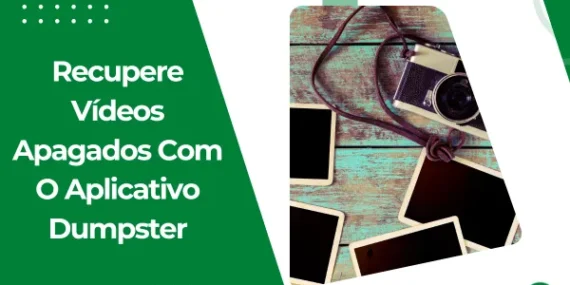 Recupere Vídeos Apagados Com O Aplicativo Dumpster