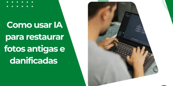 Como usar IA para restaurar fotos antigas e danificadas