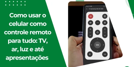 Como usar o celular como controle remoto para tudo: TV, ar, luz e até apresentações